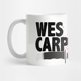 Wes Carpenter Fan Club Mug